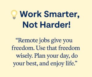 <img src="your-image-file-name.png" alt="Remote Jobs Work At Your Own Pace: Earn From Home. Woman working remotely on laptop in a cozy home office with a plant, desk, and lamp." /> 